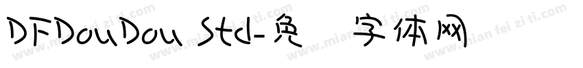 DFDouDou Std字体转换